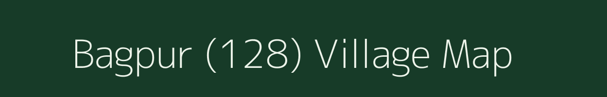 Bagpur (128) village map in Punjab