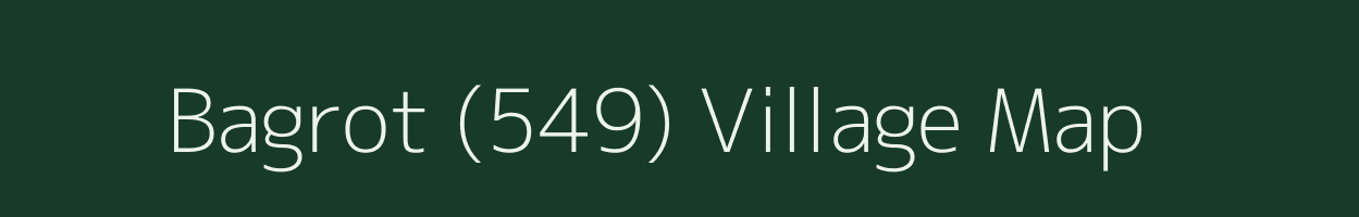 Bagrot (549) village map in Himachal Pradesh