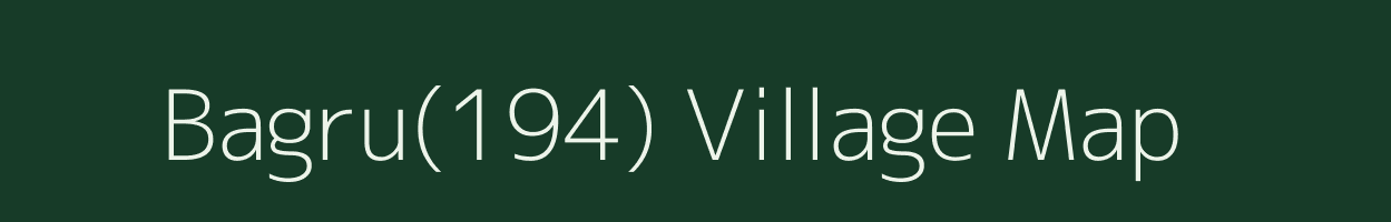 Bagru(194) village map in Haryana