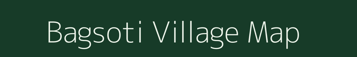 Bagsoti village map in Bihar