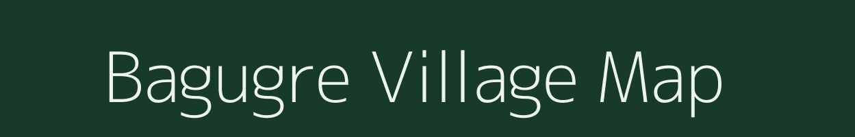 Bagugre village map in Meghalaya