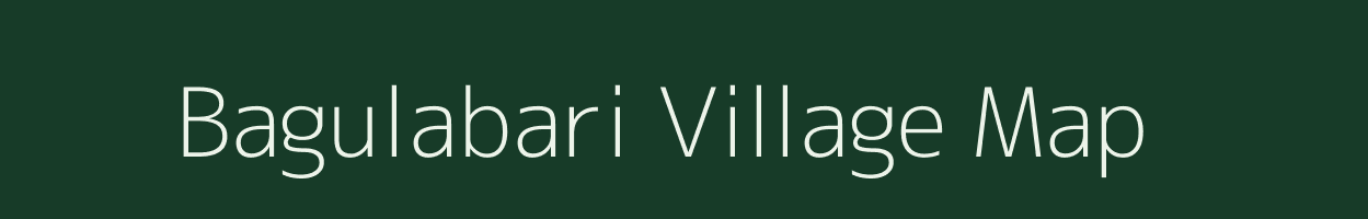 Bagulabari village map in Bihar