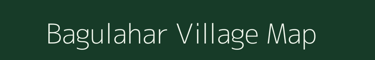 Bagulahar village map in West Bengal