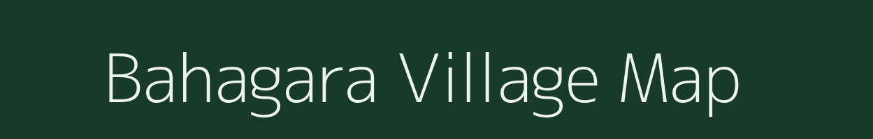 Bahagara village map in Jharkhand