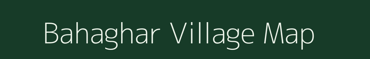 Bahaghar village map in Odisha