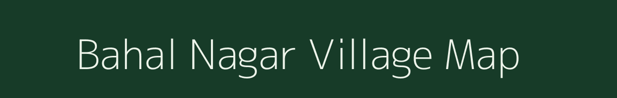 Bahal Nagar village map in West Bengal