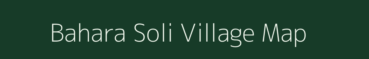 Bahara Soli village map in West Bengal