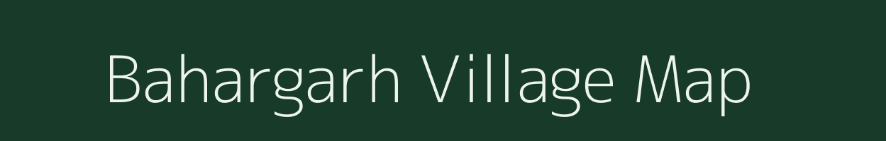 Bahargarh village map in Odisha