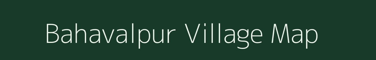 Bahavalpur village map in Uttar Pradesh