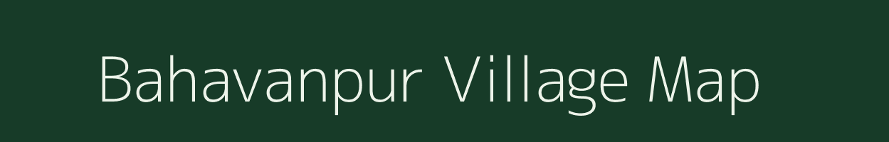 Bahavanpur village map in Uttar Pradesh