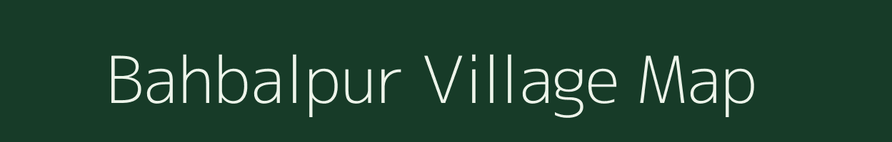 Bahbalpur village map in Madhya Pradesh