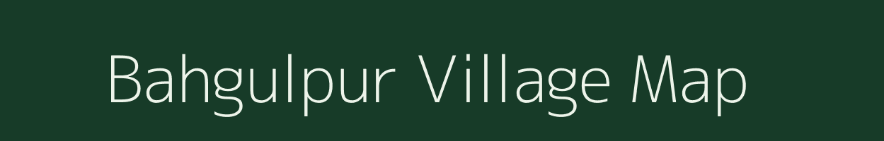 Bahgulpur village map in Uttar Pradesh