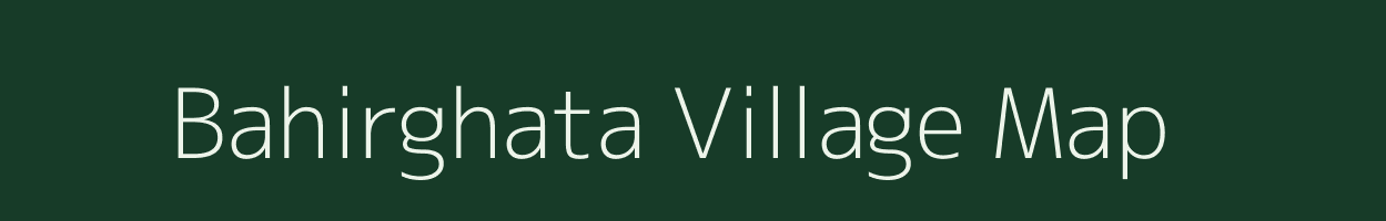 Bahirghata village map in Madhya Pradesh