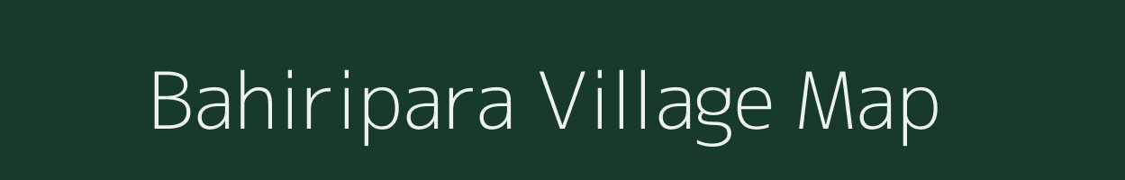 Bahiripara village map in Odisha