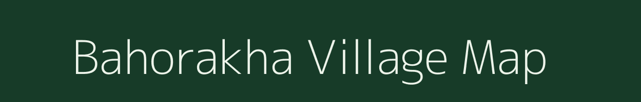 Bahorakha village map in Uttar Pradesh