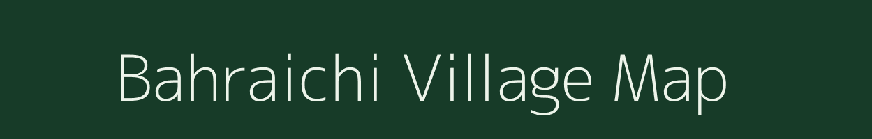 Bahraichi village map in Uttar Pradesh