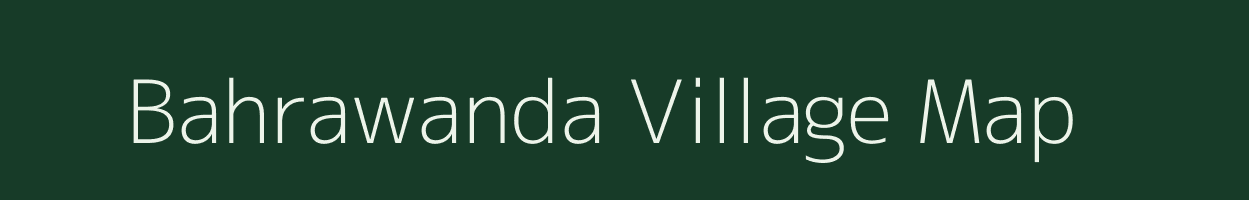 Bahrawanda village map in Rajasthan