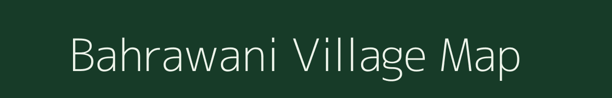 Bahrawani village map in Uttar Pradesh