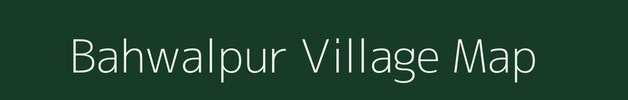Bahwalpur village map in Rajasthan