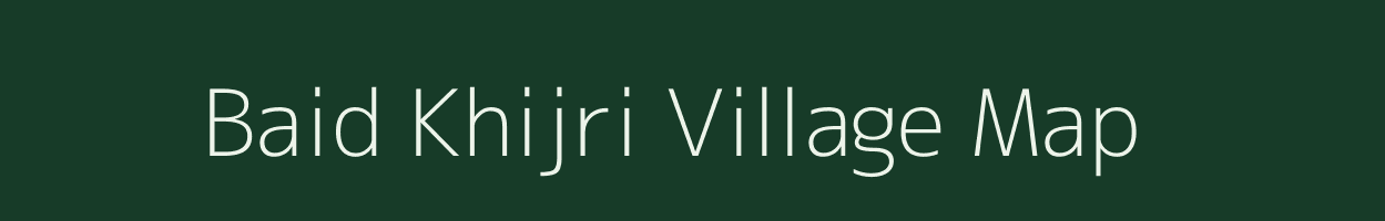 Baid Khijri village map in Jharkhand