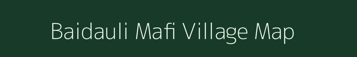 Baidauli Mafi village map in Uttar Pradesh