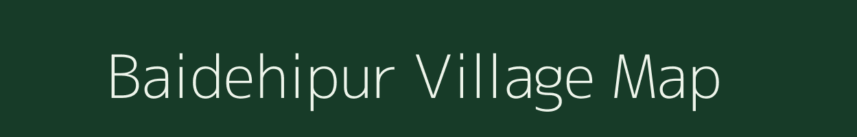 Baidehipur village map in Odisha