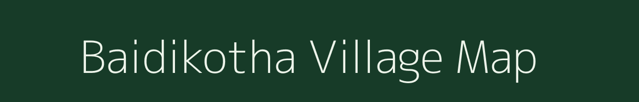 Baidikotha village map in Odisha