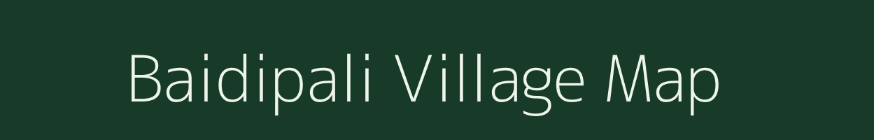 Baidipali village map in Odisha
