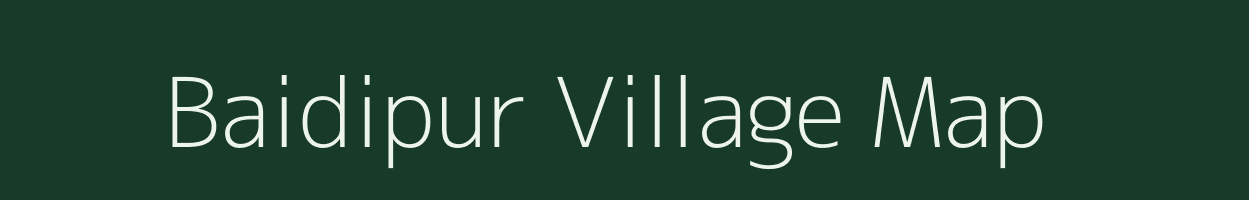 Baidipur village map in Odisha