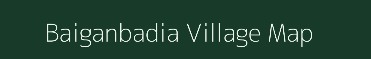 Baiganbadia village map in Odisha