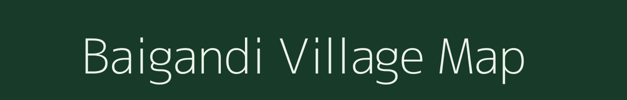 Baigandi village map in Madhya Pradesh