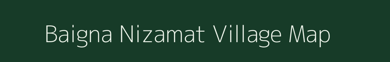 Baigna Nizamat village map in Bihar