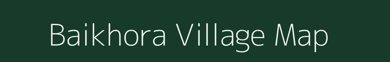 Baikhora village map in Tripura