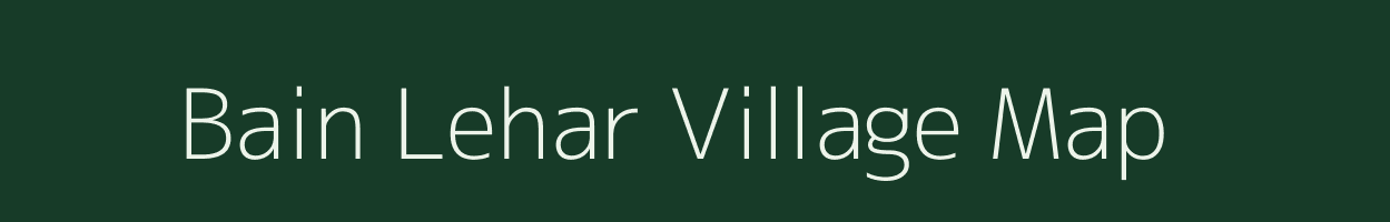 Bain Lehar village map in Jammu & Kashmir