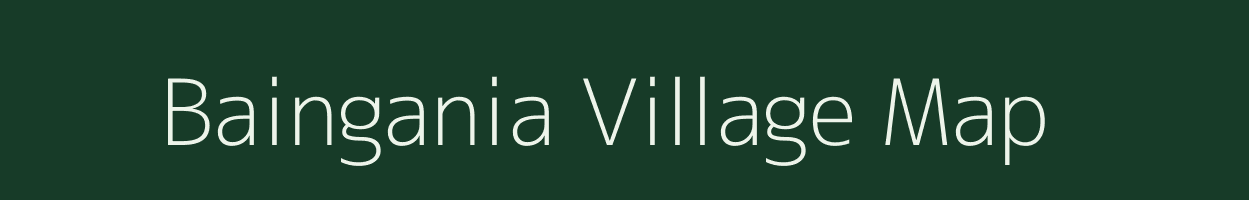 Baingania village map in Madhya Pradesh