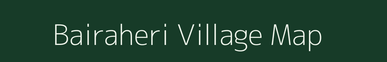 Bairaheri village map in Rajasthan