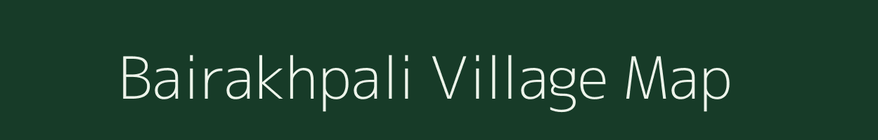 Bairakhpali village map in Odisha