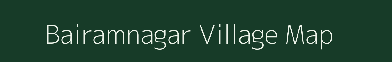 Bairamnagar village map in Uttar Pradesh