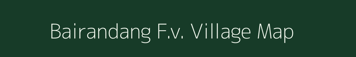 Bairandang F.v. village map in Assam