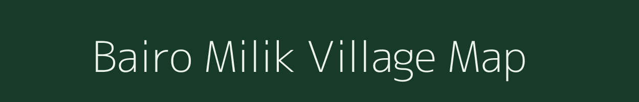 Bairo Milik village map in Bihar