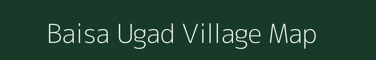 Baisa Ugad village map in Madhya Pradesh