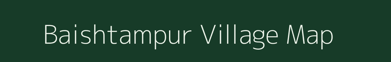 Baishtampur village map in West Bengal