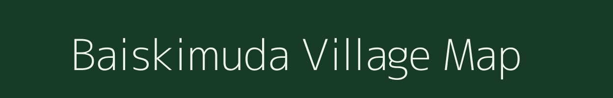 Baiskimuda village map in Chhattisgarh