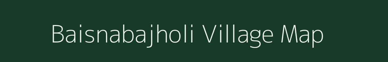 Baisnabajholi village map in Odisha