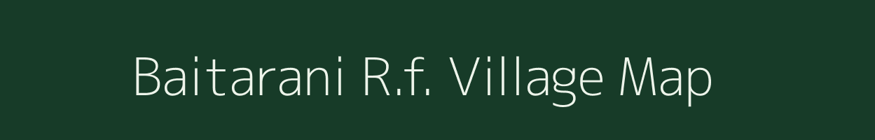 Baitarani R.f. village map in Odisha