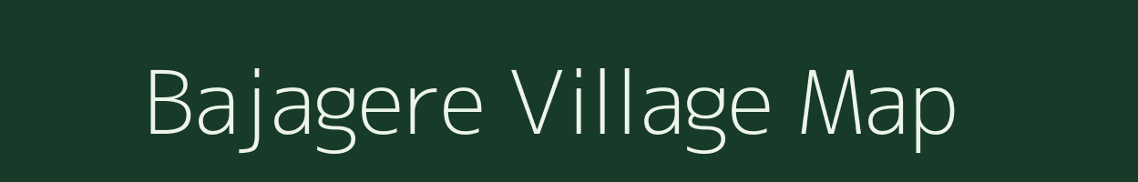 Bajagere village map in West Bengal