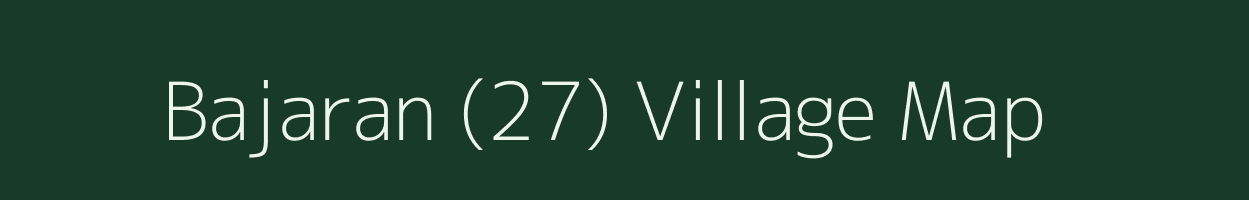 Bajaran (27) village map in Himachal Pradesh