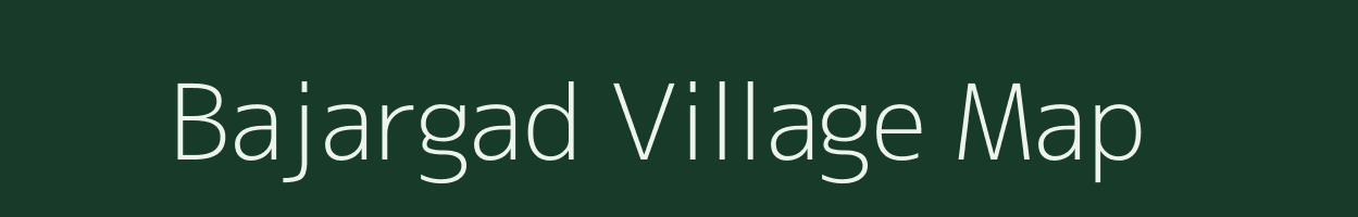 Bajargad village map in Odisha