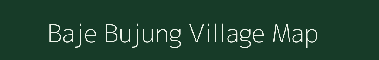 Baje Bujung village map in West Bengal