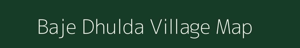 Baje Dhulda village map in West Bengal